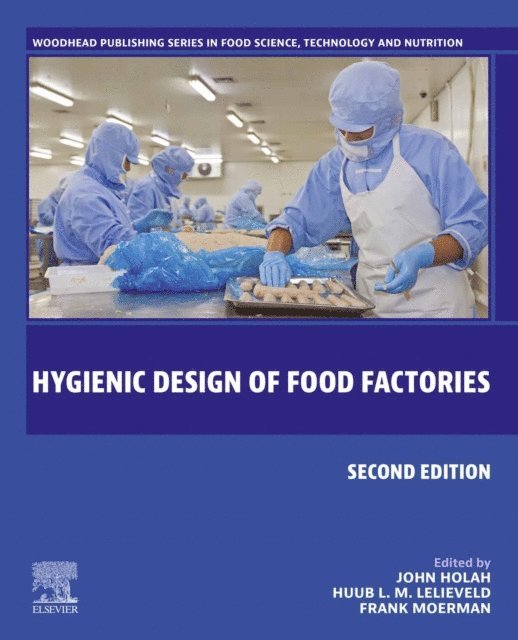 Frank Moerman, Huub L. M. Lelieveld, John Holah - Hygienic Design of Food Factories, E-bok