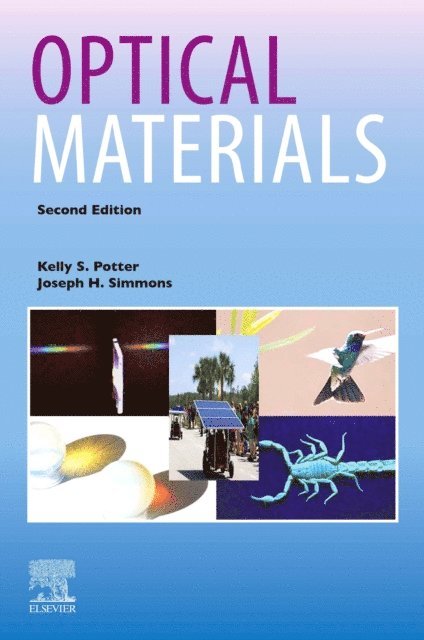 Joseph H. Simmons, Kelly S. Potter - Optical Materials, E-bok. Tillgänglighet: Lägg i varukorg