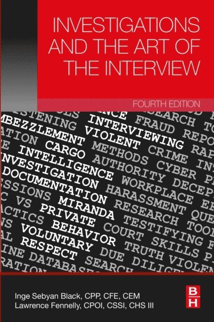 Lawrence J. Fennelly, Inge Sebyan Black - Investigations and the Art of the Interview, E-bok. Tillgänglighet: Lägg i varukorg