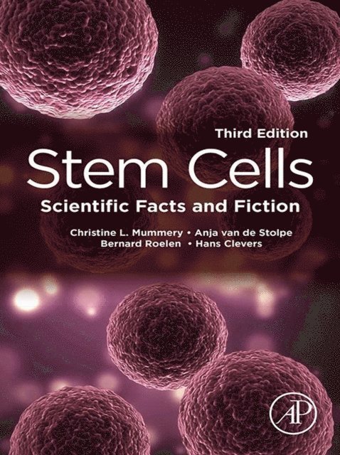 Hans Clevers, Bernard Roelen, Anja van de Stolpe, Christine L. Mummery - Stem Cells, E-bok. Tillgänglighet: Lägg i varukorg