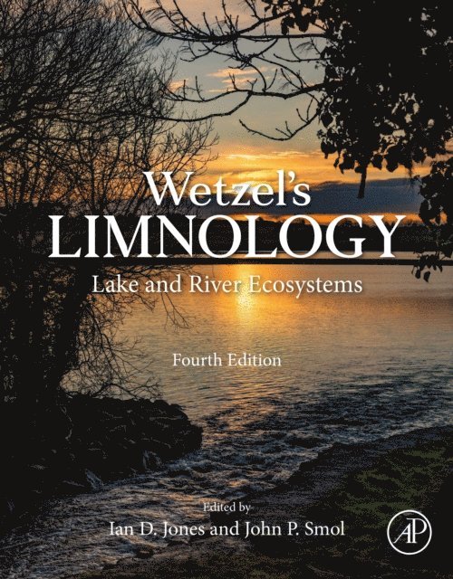 John P. Smol, Ian D. Jones - Wetzel's Limnology, E-bok