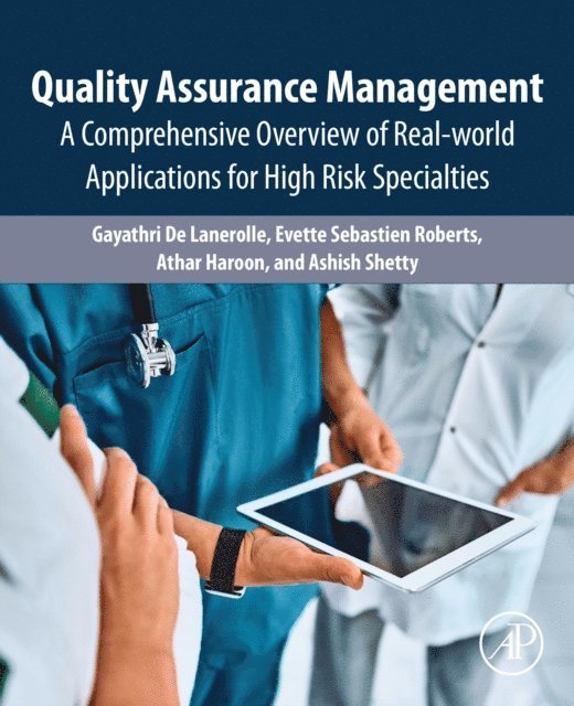 Ashish Shetty, Athar Haroon, Evette Sebastien Roberts, Gayathri De Lanerolle - Quality Assurance Management, E-bok