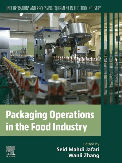 Wanli Zhang, Seid Mahdi Jafari - Packaging Operations in the Food Industry, E-bok