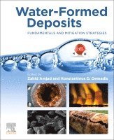 Zahid Amjad, Konstantinos D. Demadis - Water-Formed Deposits, Häftad. Tillgänglighet: Lägg i varukorg
