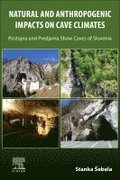 Natural and Anthropogenic Impacts on Cave Climates