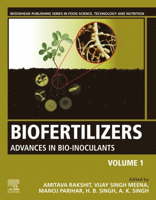 A.K. Singh, H.B. Singh, Manoj Parihar, Vijay Singh Meena, Amitava Rakshit - Biofertilizers, E-bok