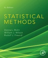 Donna L. Mohr, William J. Wilson, Rudolf J. Freund - Statistical Methods, Häftad. Tillgänglighet: Lägg i varukorg