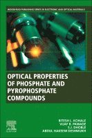 Ritesh L. Kohale, Vijay B. Pawade, Sanjay J. Dhoble, Abdul Hakeem Deshmukh - Optical Properties of Phosphate and Pyrophosphate Compounds, Häftad