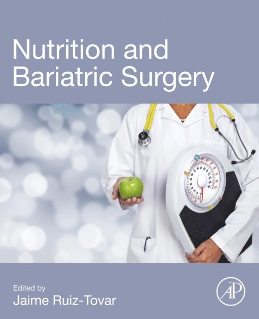 Jaime Ruiz-Tovar - Nutrition and Bariatric Surgery, E-bok. Tillgänglighet: Lägg i varukorg