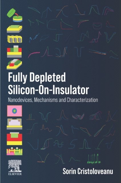 Sorin Cristoloveanu - Fully Depleted Silicon-On-Insulator, E-bok