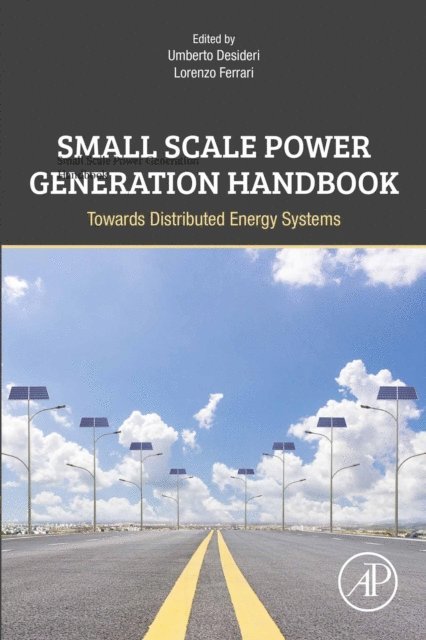 Lorenzo Ferrari, Umberto Desideri - Small Scale Power Generation Handbook, E-bok