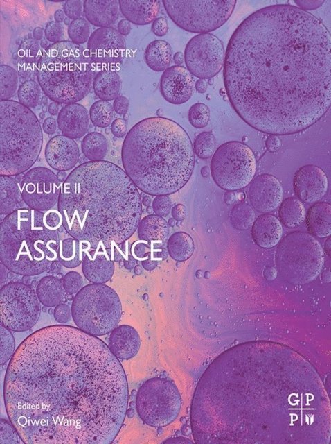 Qiwei Wang - Flow Assurance, E-bok