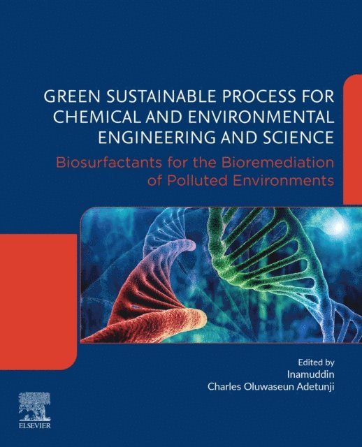 Charles Oluwaseun Adetunji, Inamuddin - Green Sustainable Process for Chemical and Environmental Engineering and Science, E-bok