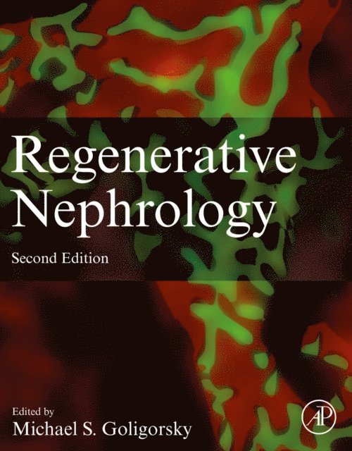 Michael S. Goligorsky - Regenerative Nephrology, E-bok. Tillgänglighet: Lägg i varukorg