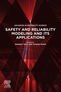 Safety and Reliability Modeling and Its Applications
