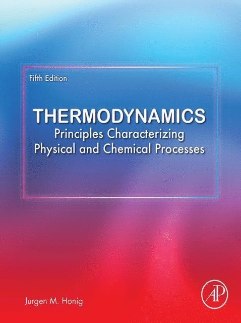 Jurgen M. Honig - Thermodynamics, E-bok