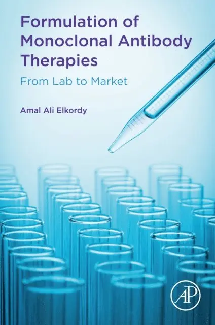 Amal Ali Elkordy - Formulation of Monoclonal Antibody Therapies, E-bok. Tillgänglighet: Lägg i varukorg