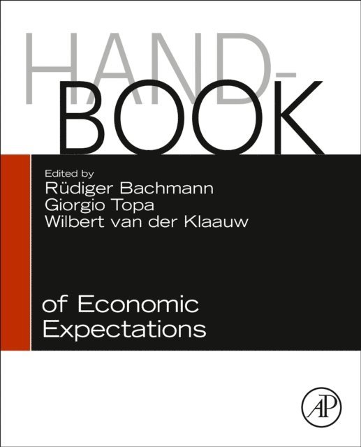 Wilbert van der Klaauw, Giorgio Topa, Ruediger Bachmann - Handbook of Economic Expectations, E-bok. Tillgänglighet: Lägg i varukorg