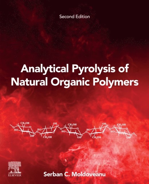 S.C. Moldoveanu - Analytical Pyrolysis of Natural Organic Polymers, E-bok