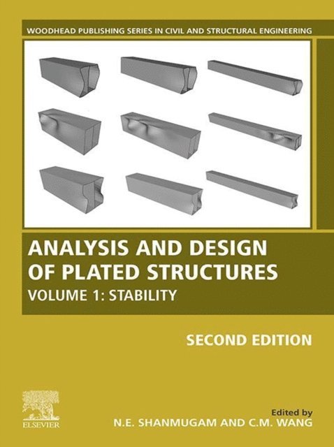 C.M. Wang, N.E. Shanmugam - Analysis and Design of Plated Structures, E-bok