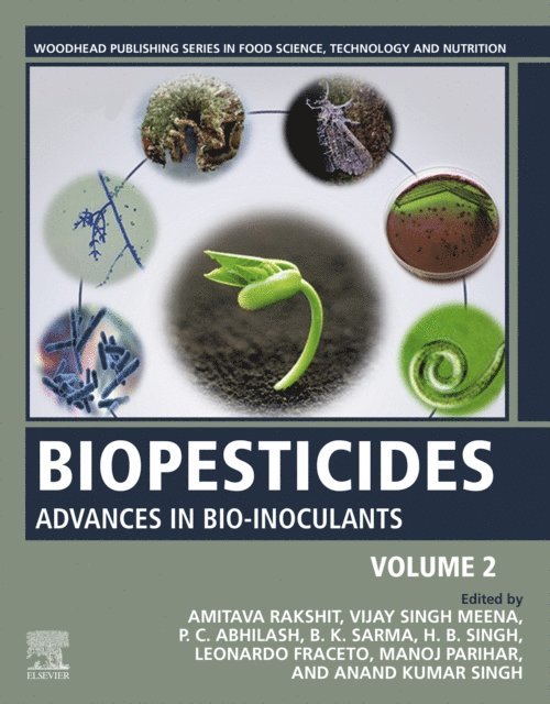 Anand Kumar Singh, Manoj Parihar, Leonardo Fraceto, H B Singh, B.K. Sarma, P.C. Abhilash, Vijay Singh Meena, Amitava Rakshit - Biopesticides, E-bok