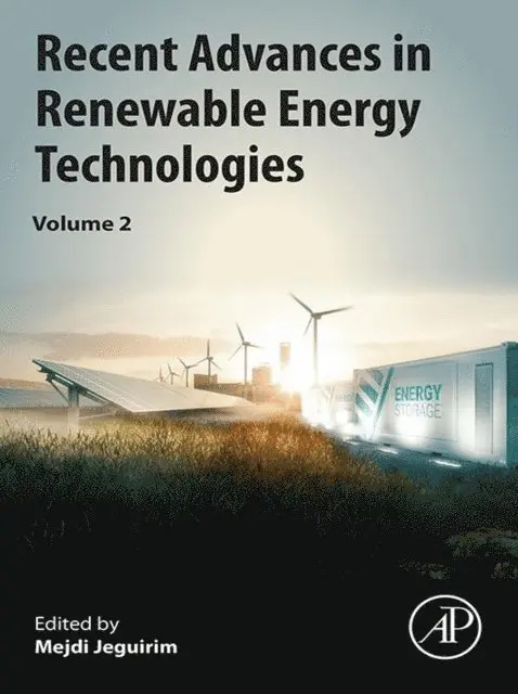 Mejdi Jeguirim - Recent Advances in Renewable Energy Technologies, E-bok. Tillgänglighet: Lägg i varukorg