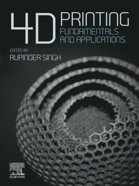 Rupinder Singh - 4D Printing, E-bok