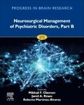 Neurosurgical Management of Psychiatric Disorders, Part B