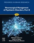 Neurosurgical Management of Psychiatric Disorders, Part B