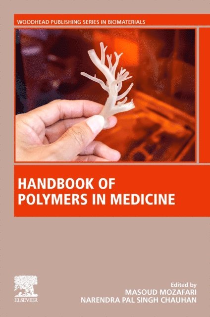 Narendra Pal Singh Chauhan, Masoud Mozafari - Handbook of Polymers in Medicine, E-bok