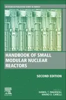 Ingersoll,Daniel T, Daniel T. Ingersoll, Mario D. Carelli - Handbook of Small Modular Nuclear Reactors, Inbunden. Tillgänglighet: Lägg i varukorg