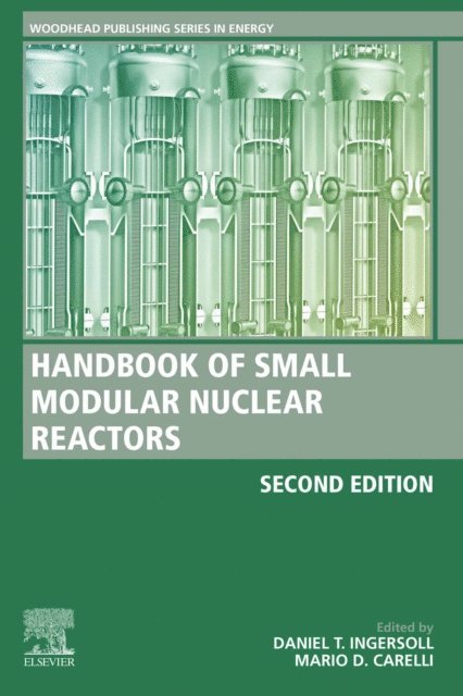 Mario D. Carelli, Daniel T. Ingersoll - Handbook of Small Modular Nuclear Reactors, E-bok. Tillgänglighet: Lägg i varukorg