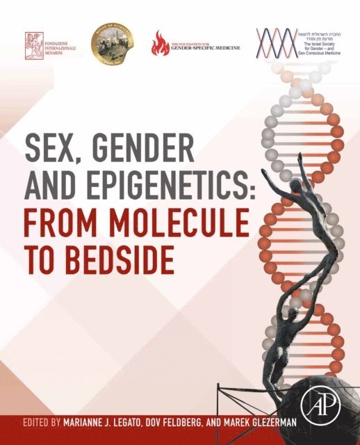 Marek Glezerman, Dov Feldberg, Marianne Legato J. - Sex, Gender, and Epigenetics, E-bok. Tillgänglighet: Lägg i varukorg