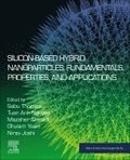 Silicon-Based Hybrid Nanoparticles