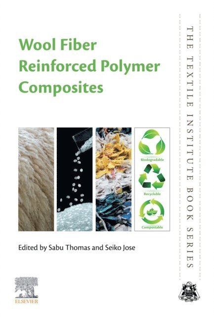 Seiko Jose, Sabu Thomas - Wool Fiber Reinforced Polymer Composites, E-bok
