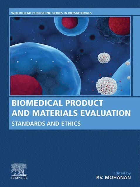 P.V. Mohanan - Biomedical Product and Materials Evaluation, E-bok