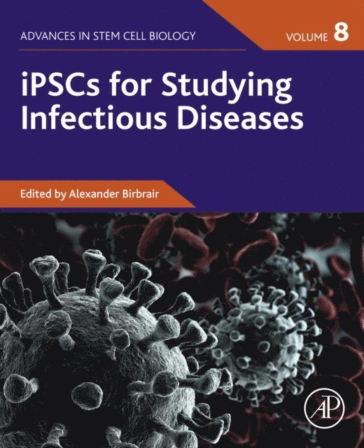 Alexander Birbrair - iPSCs for Studying Infectious Diseases, E-bok