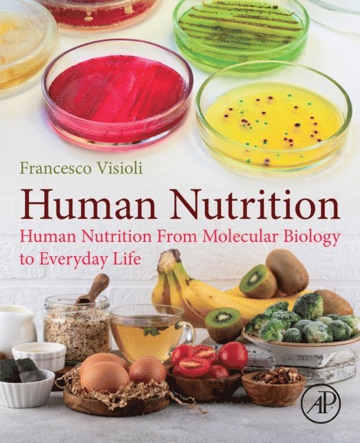 Francesco Visioli - Human Nutrition, E-bok