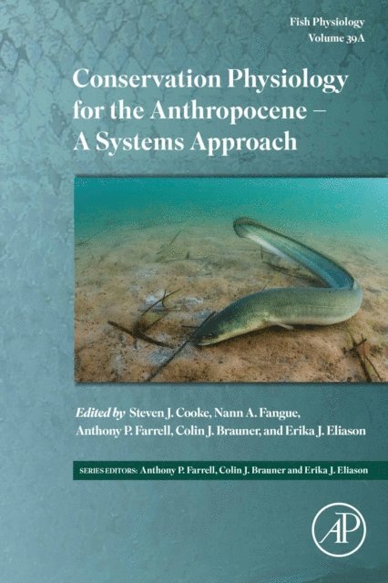 Conservation Physiology for the Anthropocene - A Systems Approach, E-bok