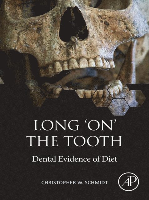 Christopher W. Schmidt - Long 'on' the Tooth, E-bok