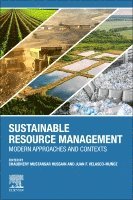 Juan F. Velasco-Munoz, Chaudhery Mustansar Hussain - Sustainable Resource Management, Häftad