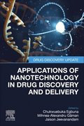 Applications of Nanotechnology in Drug Discovery and Delivery