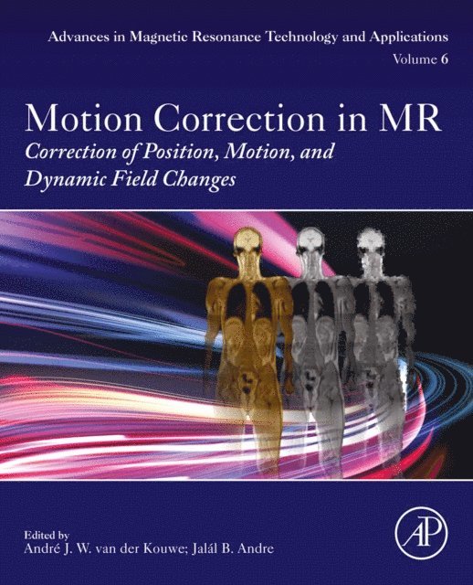 Jalal B. Andre, Andre van der Kouwe - Motion Correction in MR, E-bok