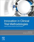 Innovation in Clinical Trial Methodologies
