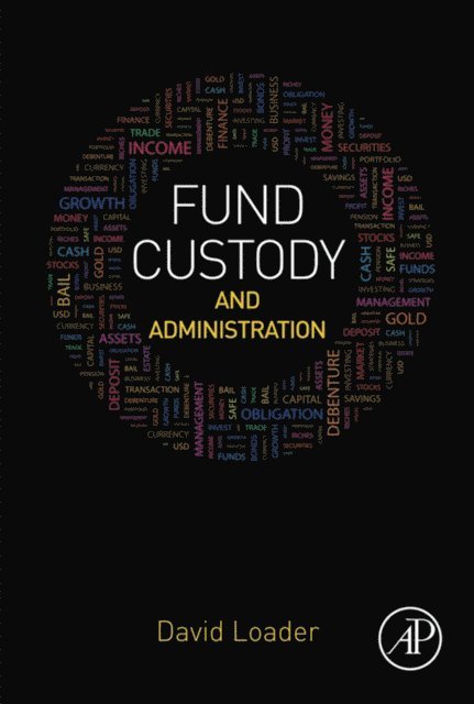David Loader - Fund Custody and Administration, E-bok