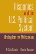 Hispanics and the U.S. Political System