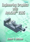 Engineering Graphics with AutoCAD 2005