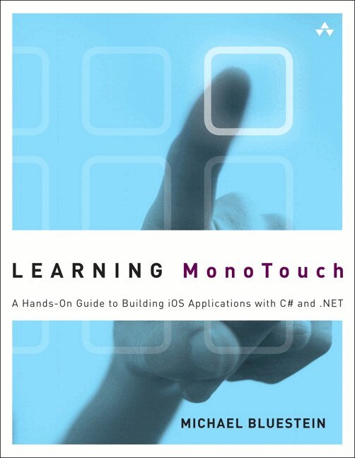 Michael Bluestein - Learning MonoTouch, Övrigt