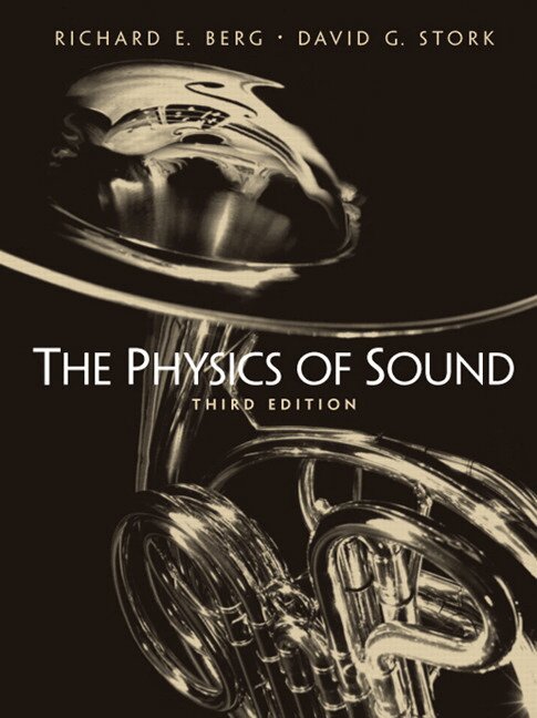 Richard Berg, David Stork - Physics of Sound, The, Häftad