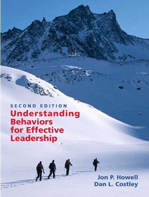 Jon Howell, Dan Costley - Understanding Behaviors for Effective Leadership, Häftad